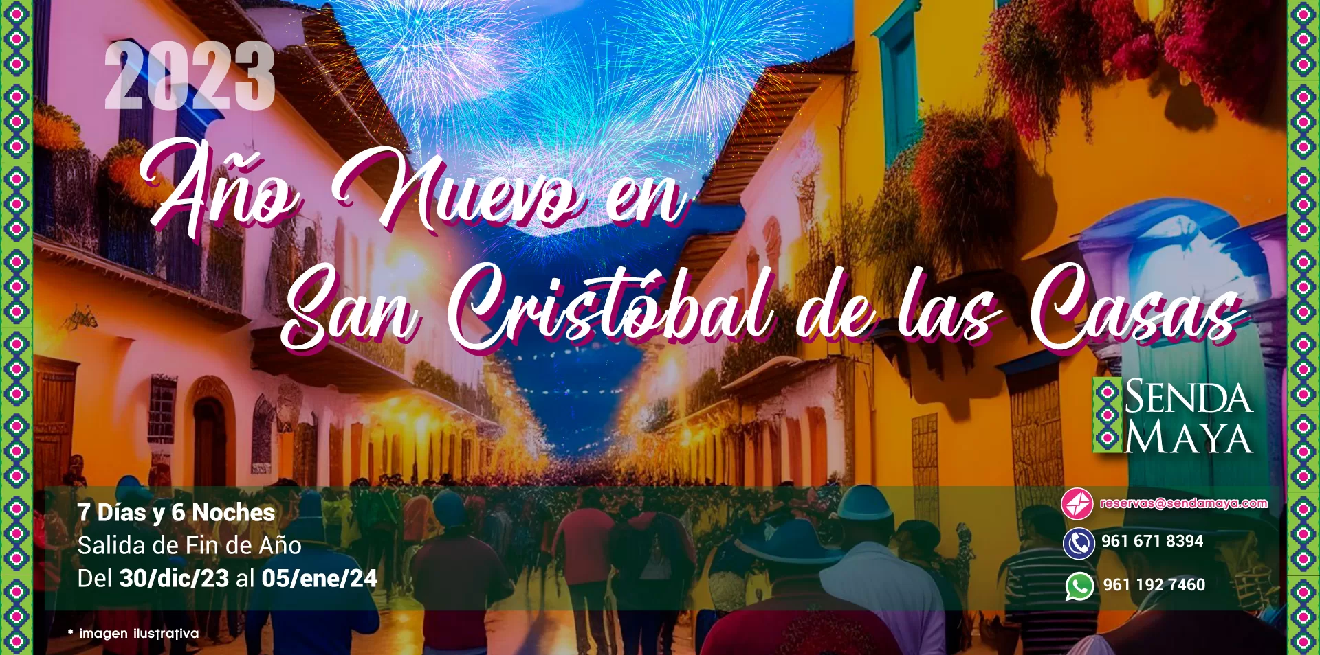 TOUR AÑO NUEVO EN SAN CRISTÓBAL DE LAS CASAS 2023