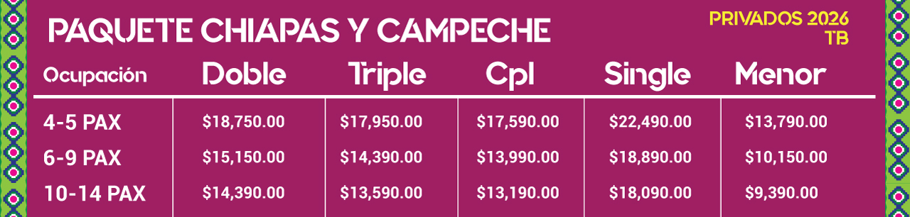 precios 2026 temporada baja del tour chiapas - campeche de senda maya