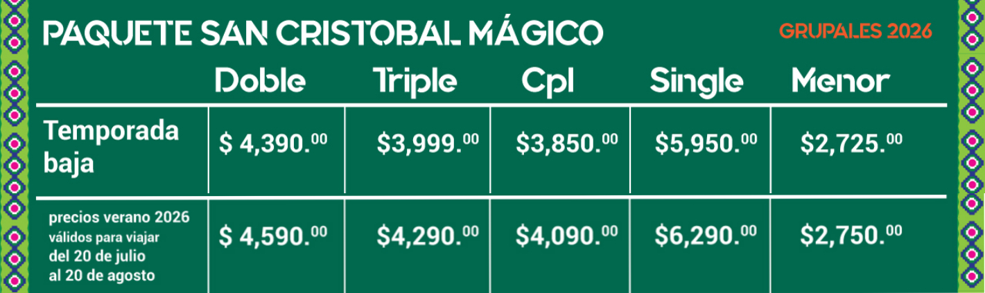 Precios de verano 2026, tour grupal san cristobal mágico