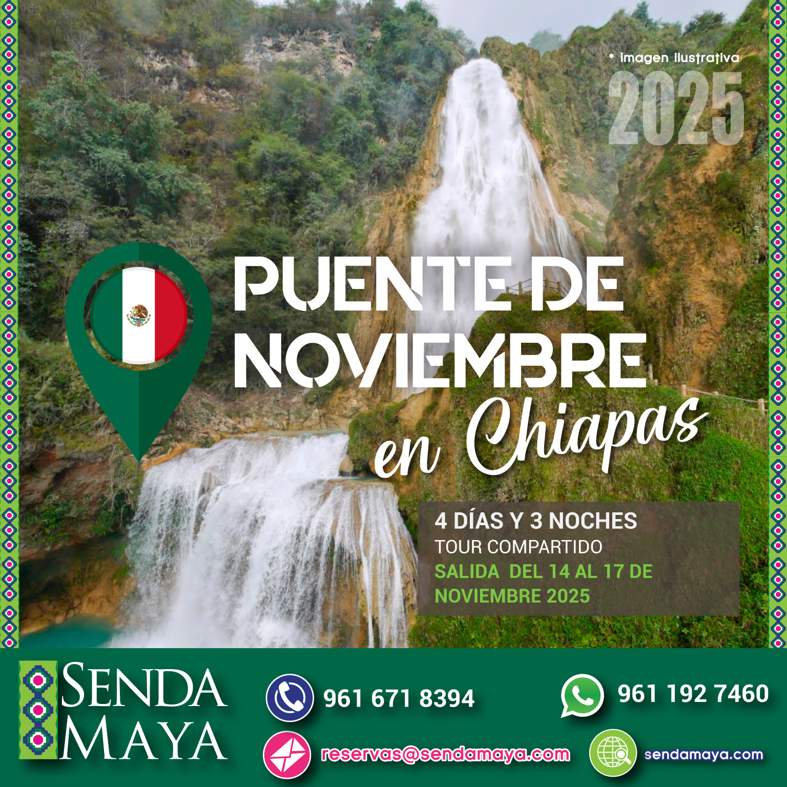 PUENTE DE NOVIEMBRE EN CHIAPAS 2025