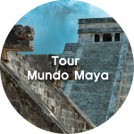 tour privado mundo maya