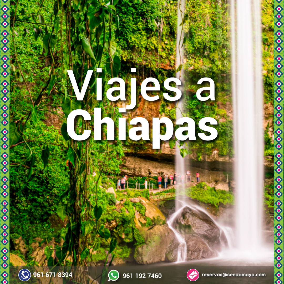 VIAJES A CHIAPAS 2026